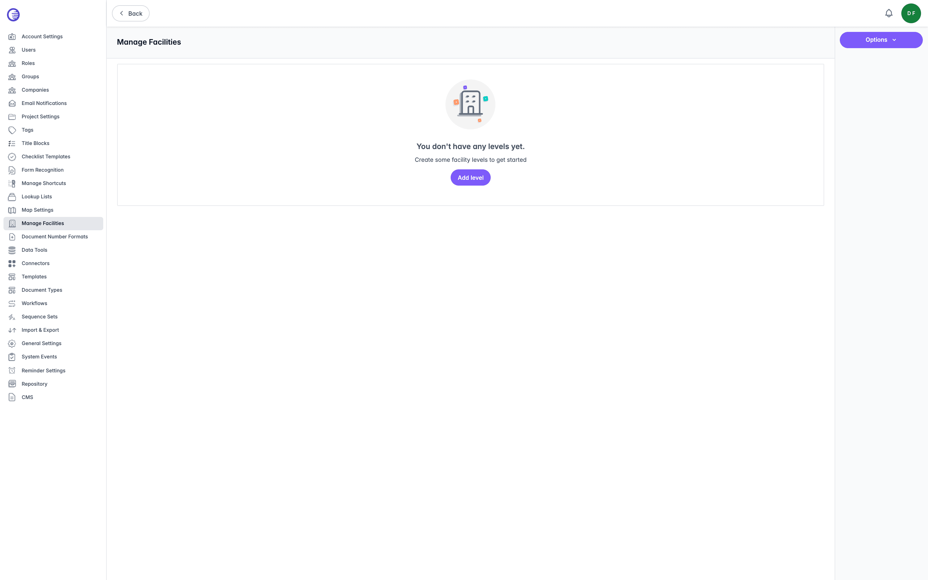 Manage Facilities page showing the empty state with a facility building icon, the heading You don't have any levels yet, and an Add level button