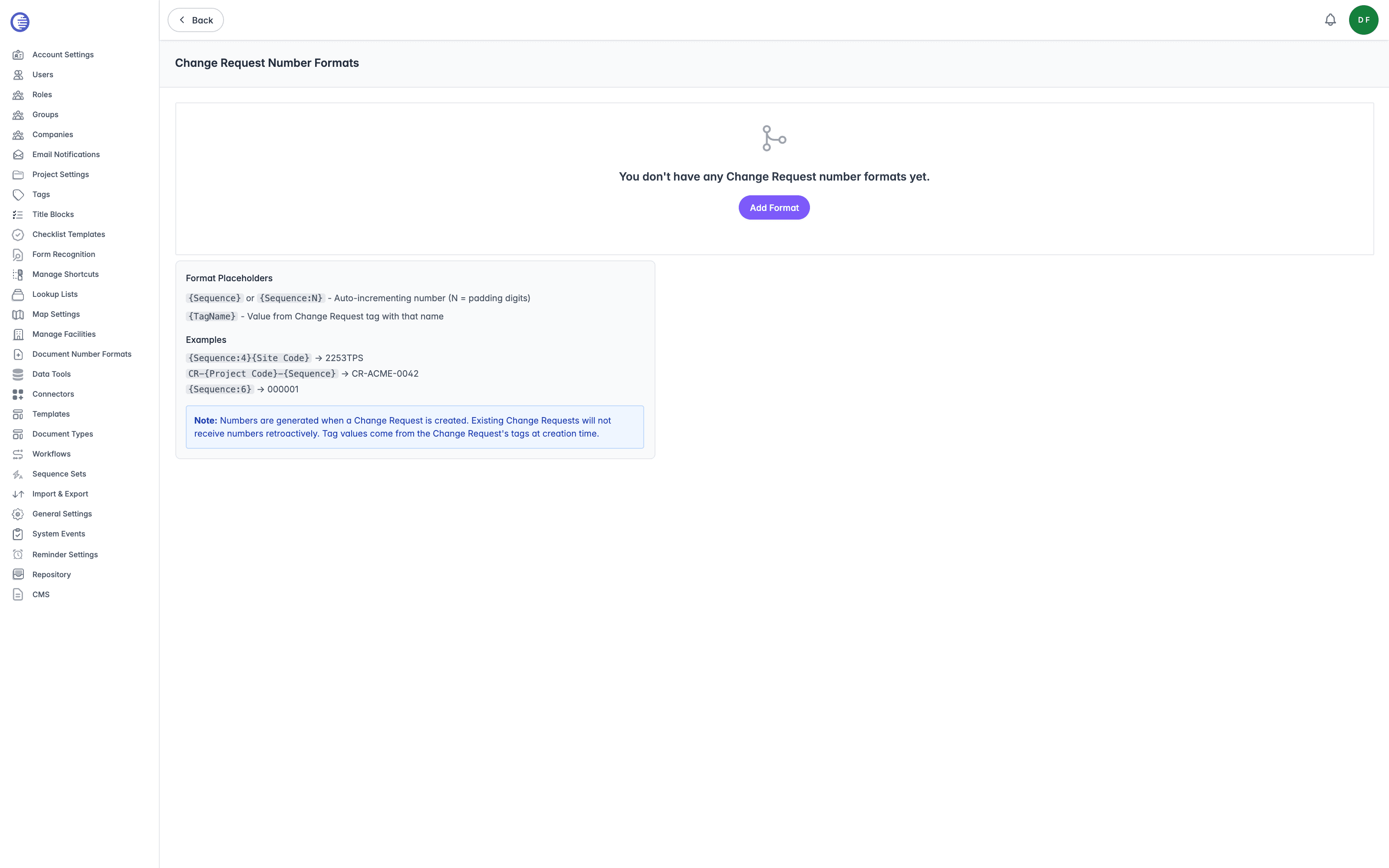 Change Request Number Formats page in its empty state, showing the You don't have any Change Request number formats yet message, the Add Format button, and the Format Placeholders help section below it
