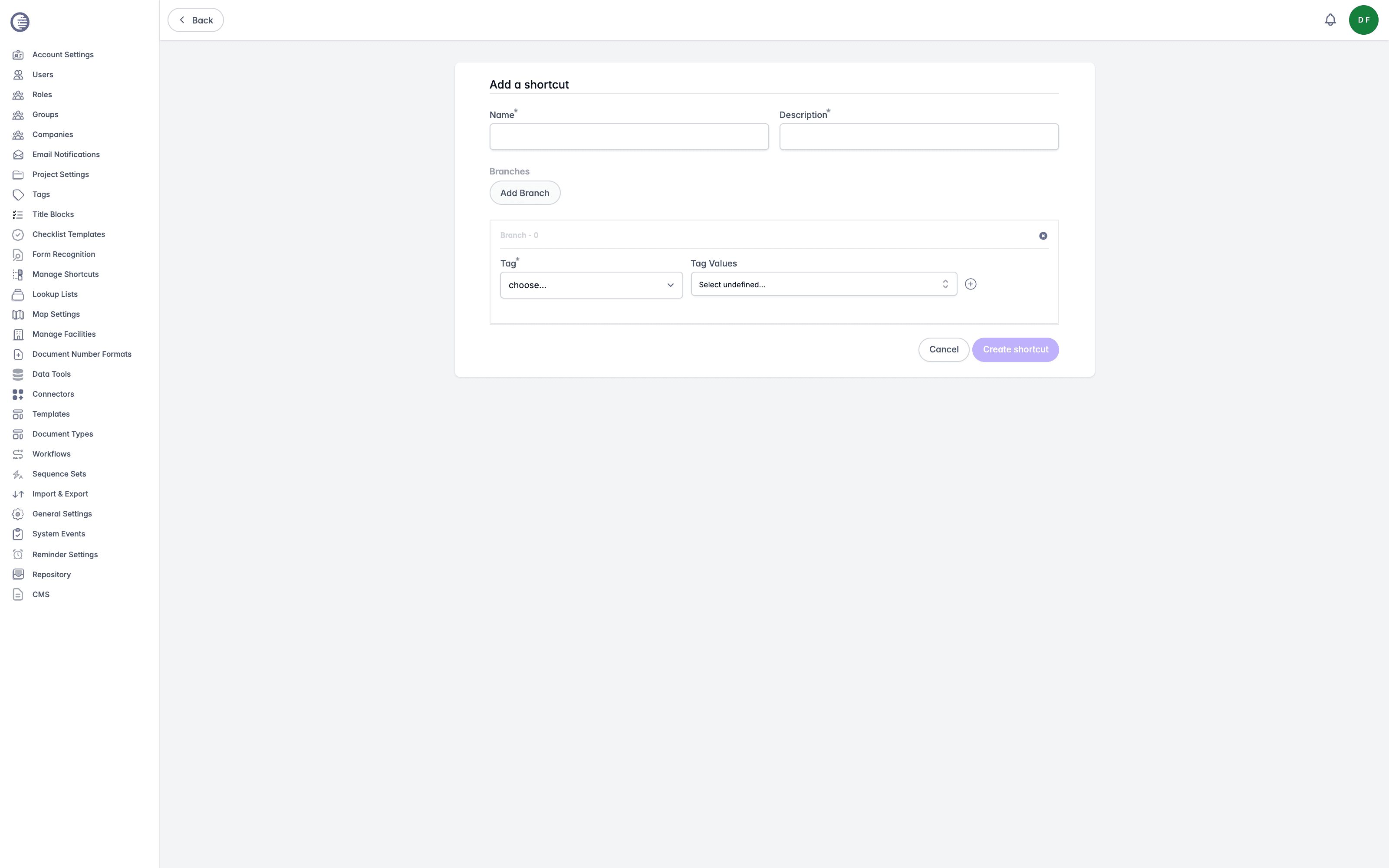Add a shortcut form with Name and Description fields and an empty Branch - 0 card offering a Tag dropdown and Tag Values selection