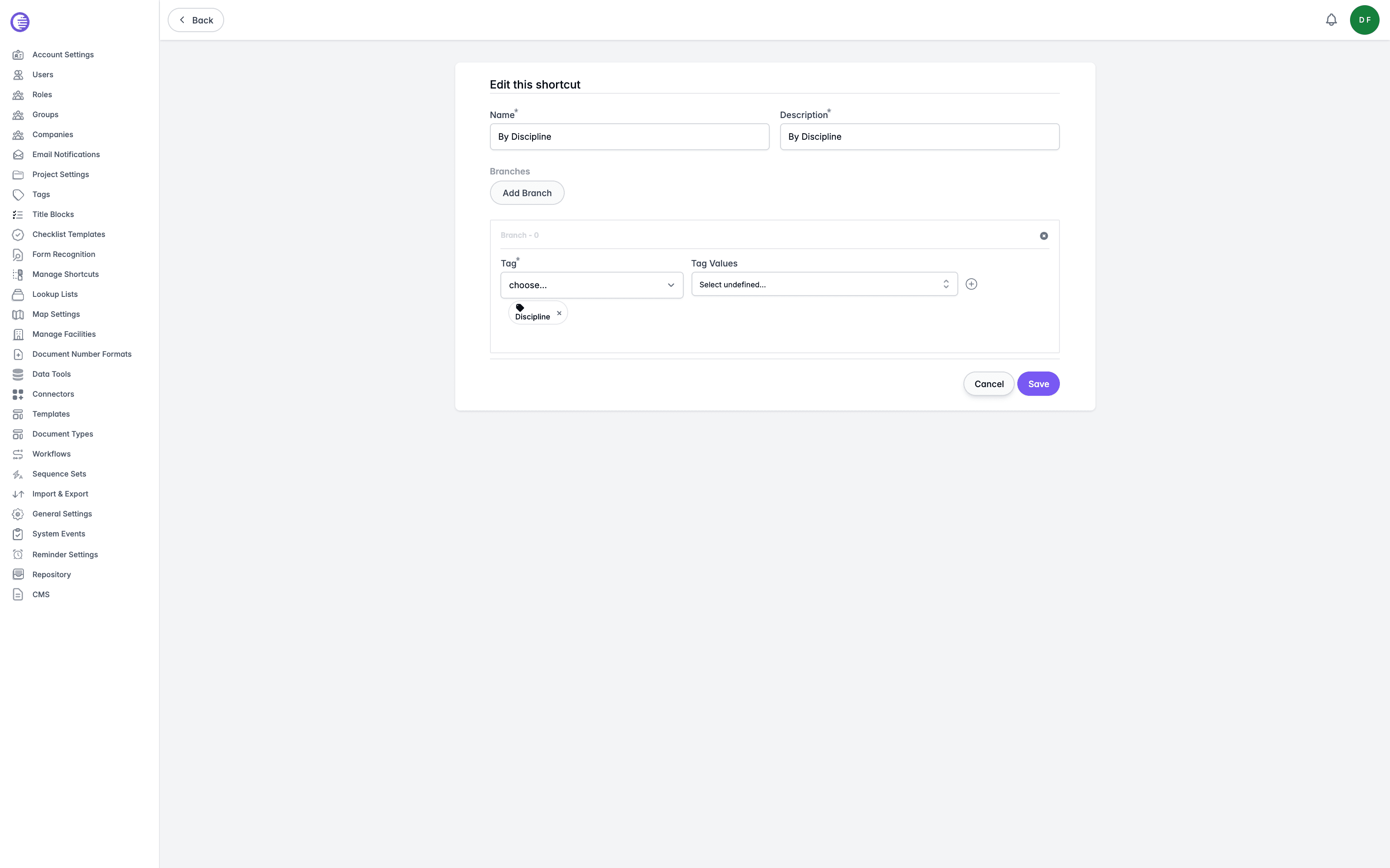 Edit this shortcut form for By Discipline, showing one branch built from the Discipline tag with no tag values selected