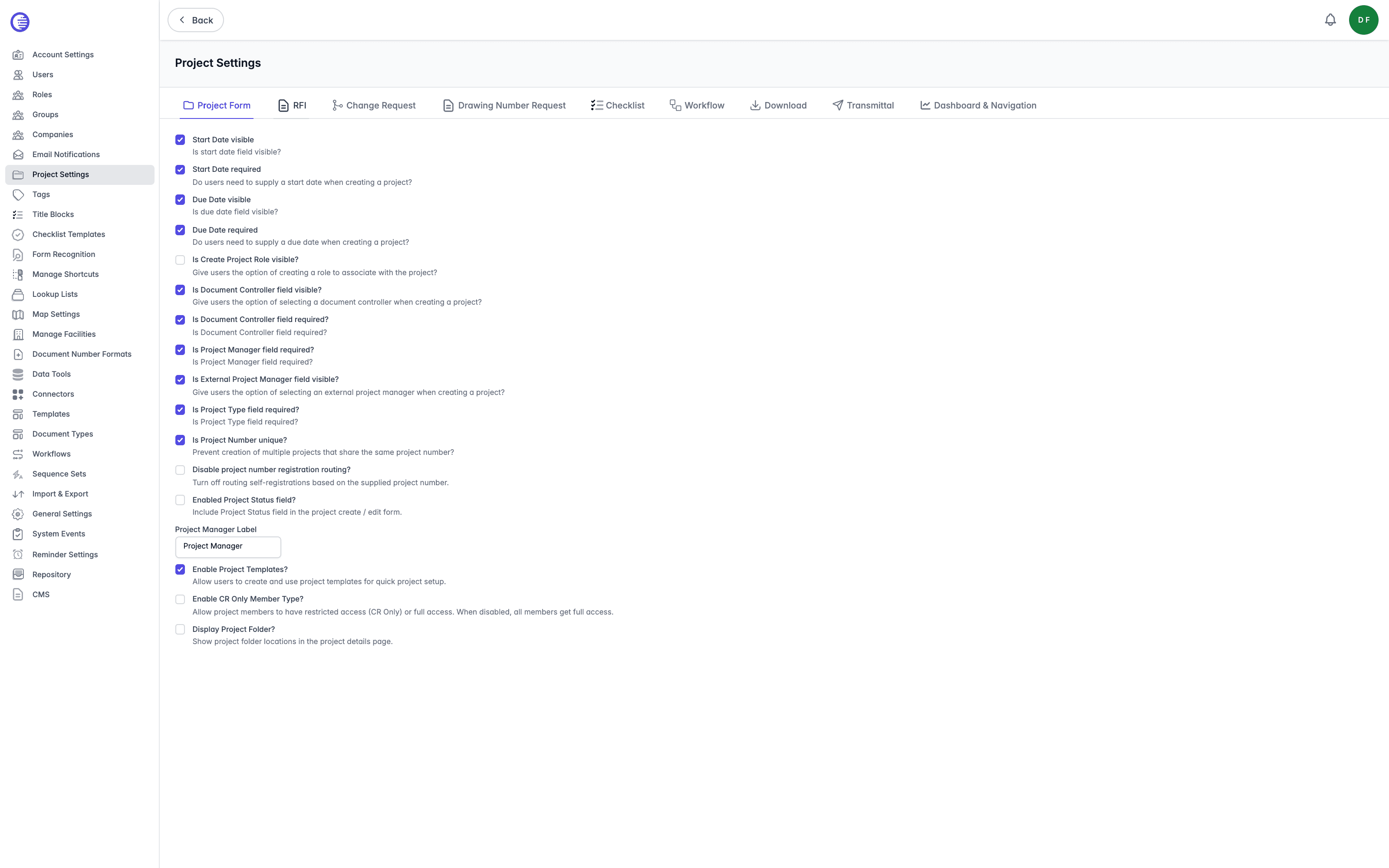 Project Settings page on the Project Form tab, showing the nine-tab strip and the Start Date, Due Date, Document Controller, Project Manager, Project Type, Project Number, Project Status, Project Manager Label, Project Templates, CR Only Member Type, and Project Folder settings