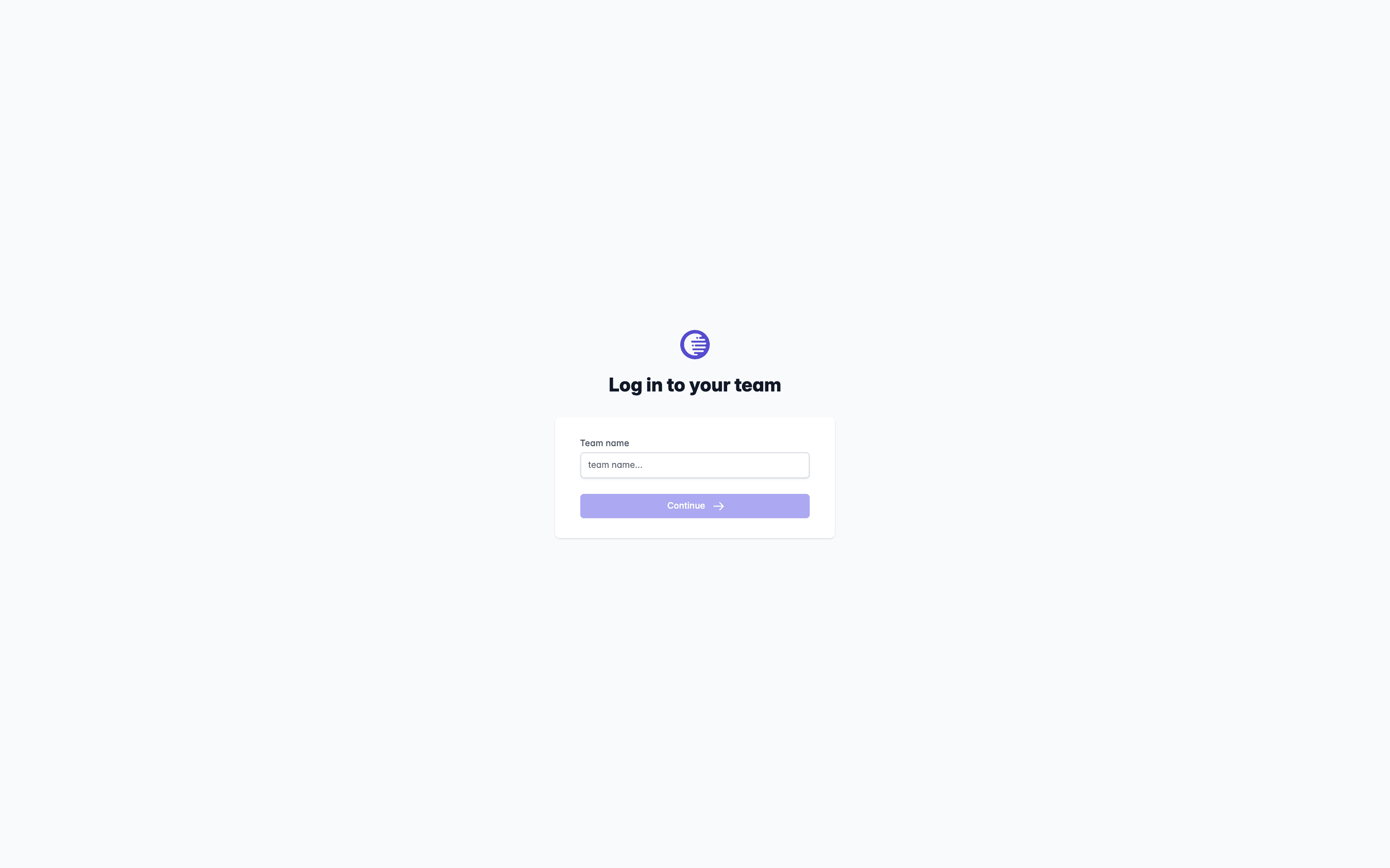 Log in to your team screen with a Team name field and a Continue button